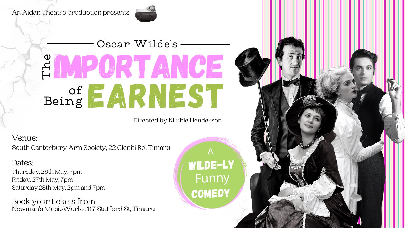 Importance of Being Earnest - 2pm, 28th May -